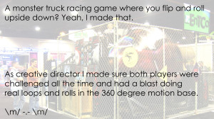 Monster Roll Cage (MRC) interactive motion-based monster truck race attraction.